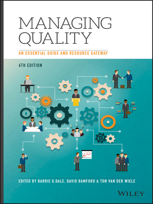 Title details for Managing Quality by Barrie G. Dale - Available